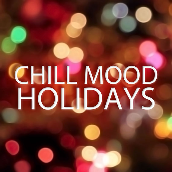 Chill Mood Holidays ep